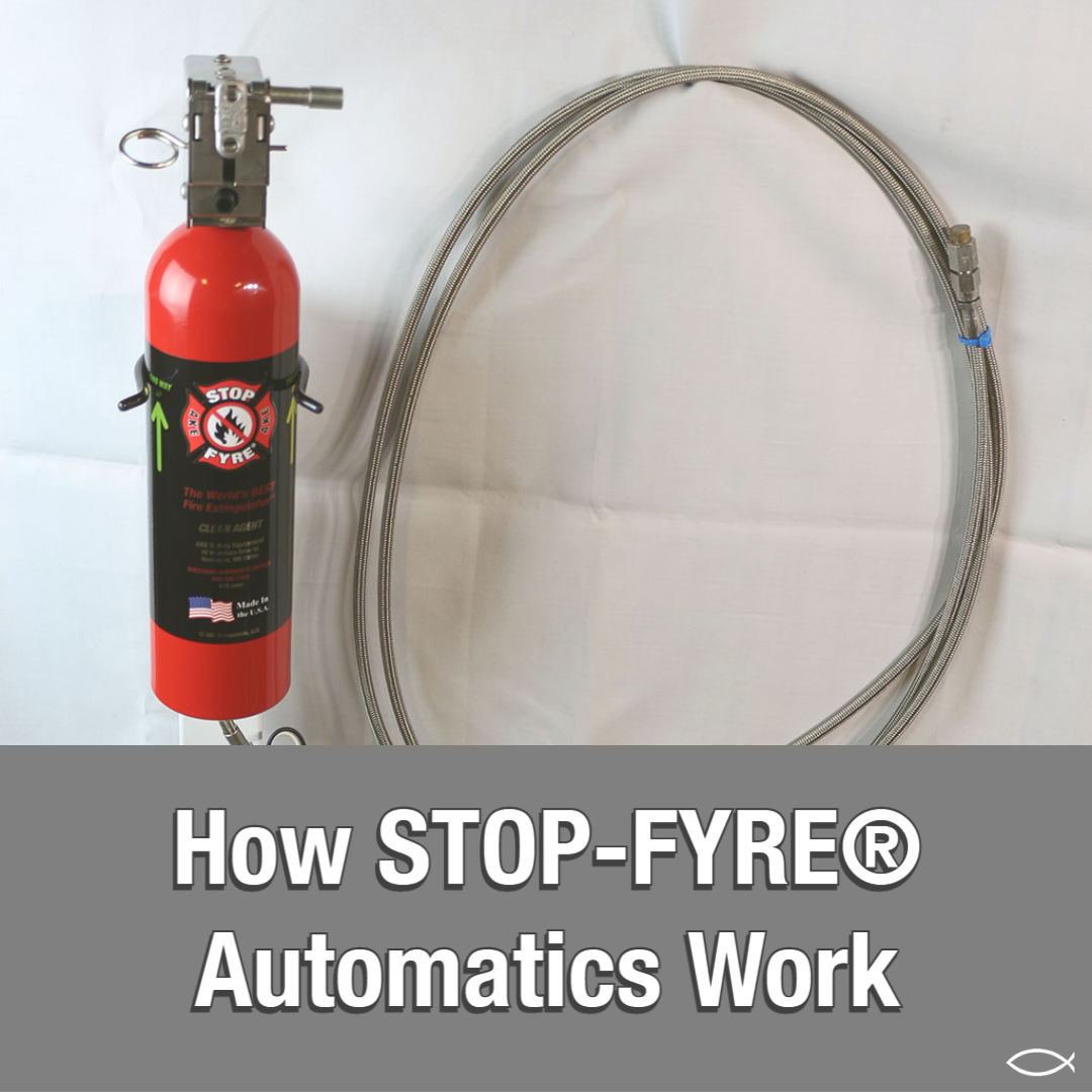 How STOP-FYRE® Automatics work
